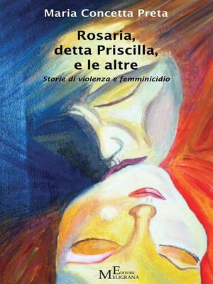 cover image of Rosaria, detta Priscilla, e le altre